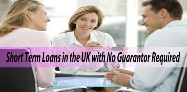 Short-Term-Loans-in-the-UK-with-No-Guarantor-Required