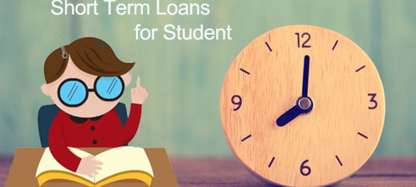 Short term loans for student
